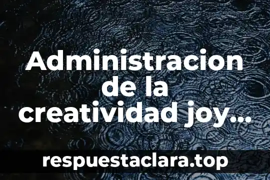 Administracion de la creatividad joy paul guilford que es
