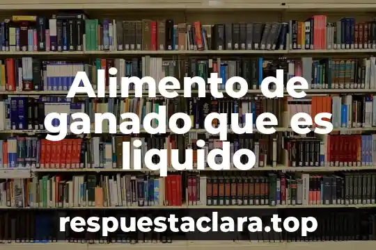 Qué es microelementos en la nutricion animal ganado 4 Alimento de ganado que es liquido