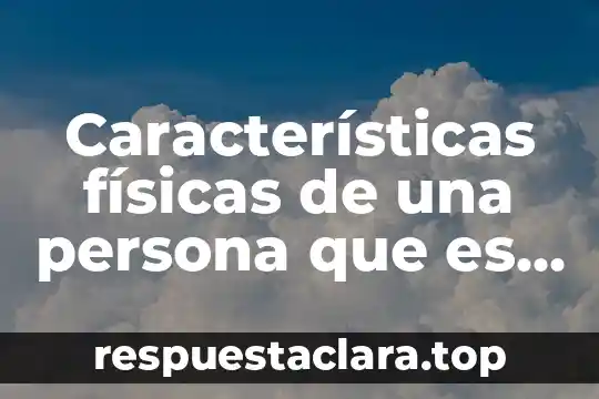 Que es ser una persona cusca 4 Características físicas de una persona que es nadador