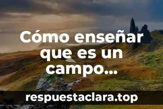 Qué es número cuántico magnético ejemplos 4 Cómo enseñar que es un campo magnético