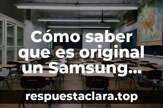 Para que es la cuenta samsung 5 Cómo saber que es original un Samsung A9