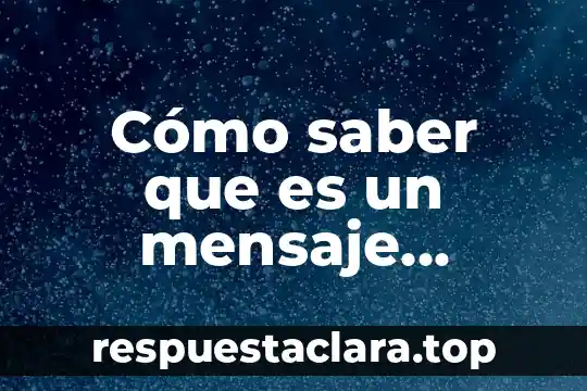 Que es el saber psicologos 5 Cómo saber que es un mensaje reenviado