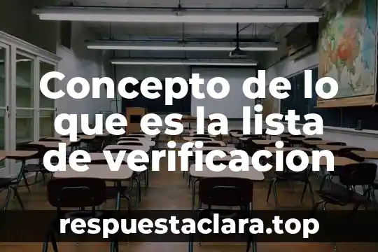 Concepto de lo que es la lista de verificacion