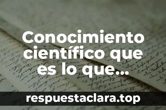 Que es la manzanilla y su nombre cientifico 7 Conocimiento científico que es lo que piensan los autores