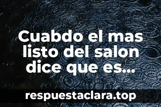 Significado de que es prosa español quinto grado 5 Cuabdo el mas listo del salon dice que es tonto