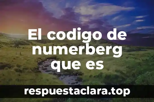 El codigo de numerberg que es