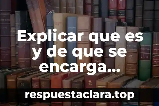 Que es compenetrar significado 6 Explicar que es y de que se encarga protección civil