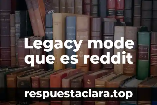 Qué es un logotipo y cómo se diseña 5 Legacy mode que es reddit