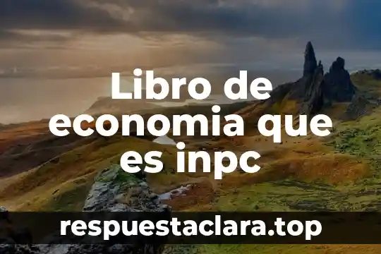 Libro de economia que es inpc
