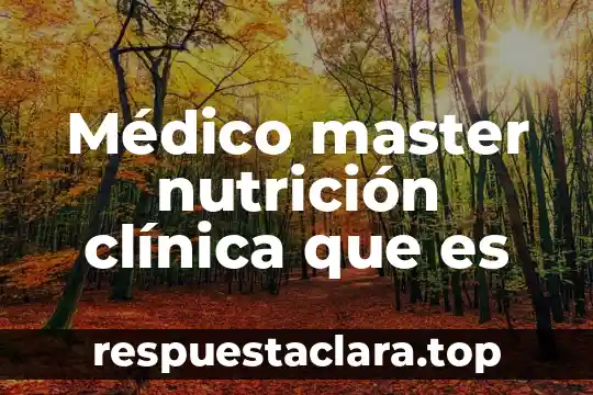 Qué es absorción en nutrición animal 6 Médico master nutrición clínica que es