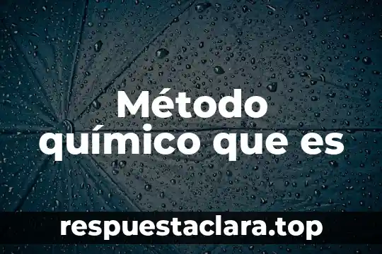Que es espectro de un compuesto quimico 6 Método químico que es