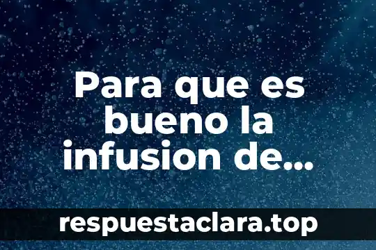 Qué es el diente de león planta 5 Para que es bueno la infusion de diente de leon