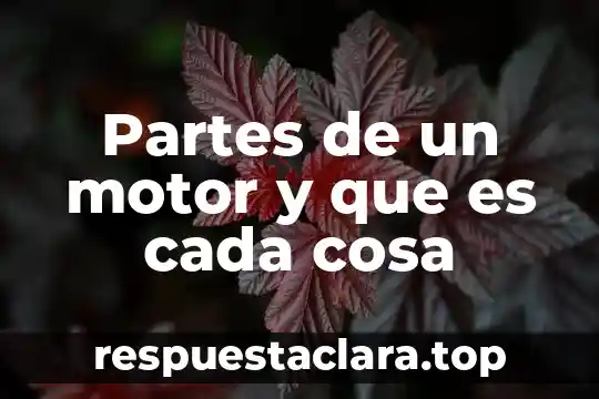 Que es un paradigma que es esa cosa llamada ciencia 5 Partes de un motor y que es cada cosa