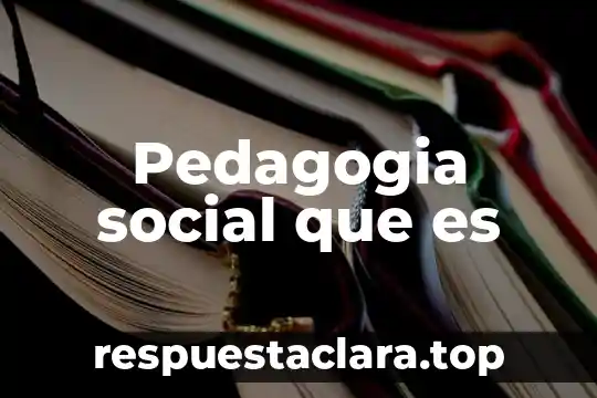 Pedagogia social que es