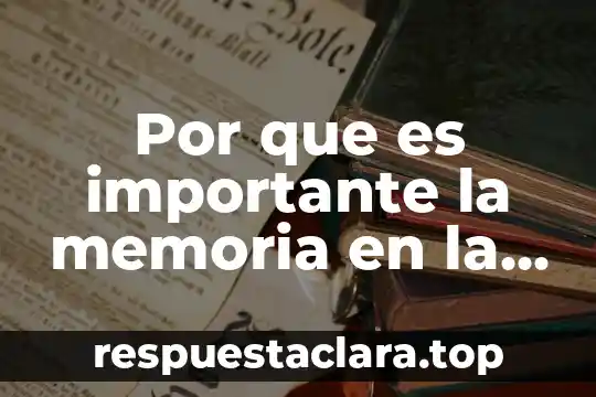 Qué es la libertad resumido 3 Por que es importante la memoria en la adolescencia