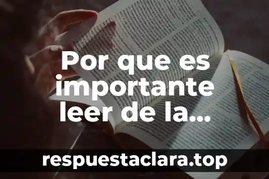 Por que es importante leer de la ultima edicion