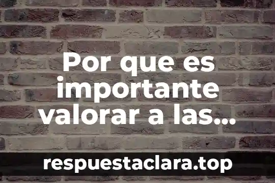 Por que es importante valorar a las personas obesas