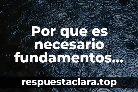 Por que es necesario fundamentos de redes de computadoras