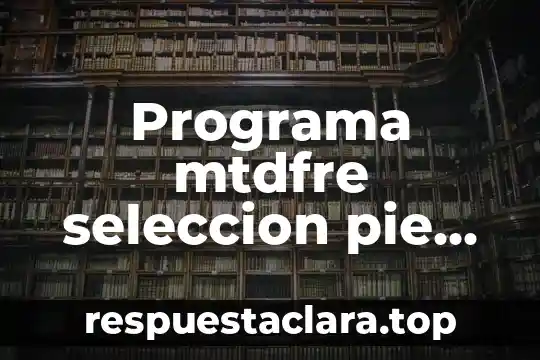 Si se me torció el pie qué es bueno 5 Programa mtdfre seleccion pie de cria que es