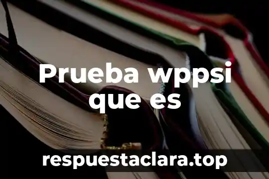 Que es la prueba de realidad en psicologia terapia cognitiva 6 Prueba wppsi que es
