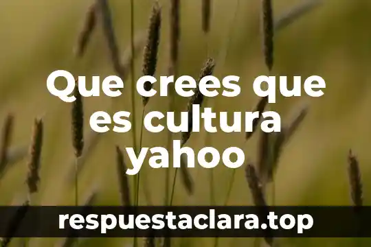 Que es un paradigma de programacion yahoo 8 Que crees que es cultura yahoo