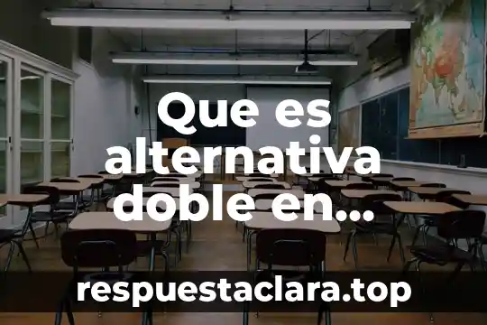 Que es el c++ en programacion 7 Que es alternativa doble en programacion