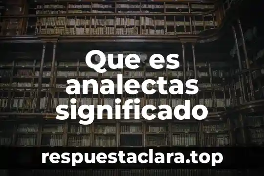 Que es frailes significado 4 Que es analectas significado