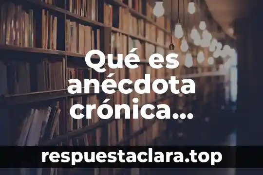 En la biblia que es el significado del misterio pascual 7 Qué es anécdota crónica significado