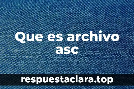 Qué es el archivo ssh 7 Que es archivo asc