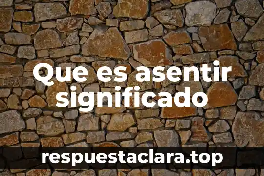 Que es austeridad en ingles significado 8 Que es asentir significado