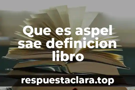 Que es aspel sae definicion libro