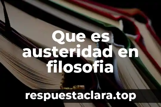 Que es austeridad en filosofia