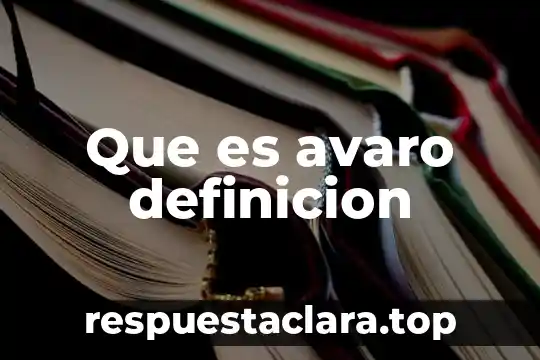 Que es avaro definicion