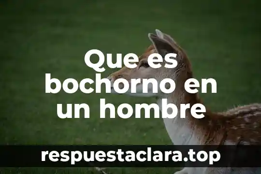 Que es bochorno en un hombre