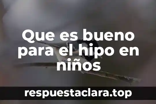 Que es una pintura significado para niños 6 Que es bueno para el hipo en niños