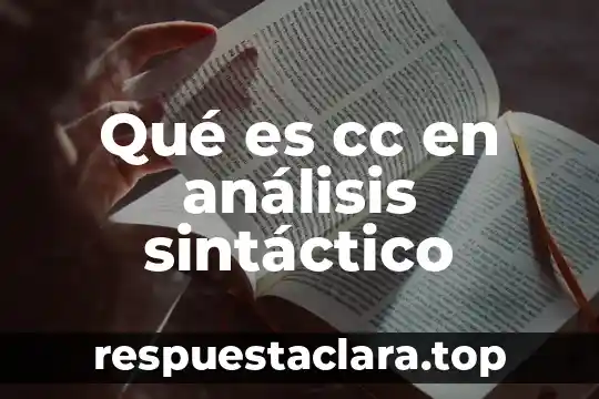 Qué es cc en análisis sintáctico