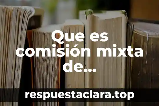 Que es la productividad odf 3 Que es comisión mixta de capacitación productividad y adiestramiento