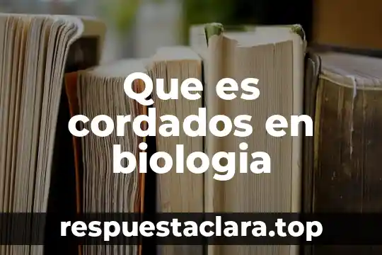 Que es lateralidad en biologia 7 Que es cordados en biologia