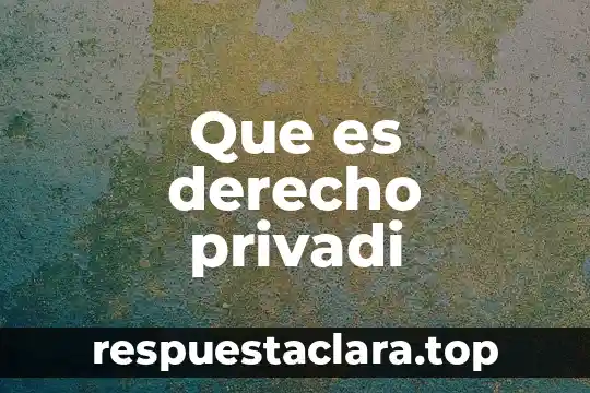 Que es derecho privadi