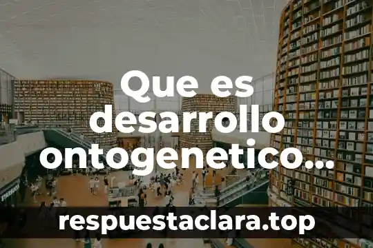 Que es un arquetipo psicologia 4 Que es desarrollo ontogenetico en la psicologia