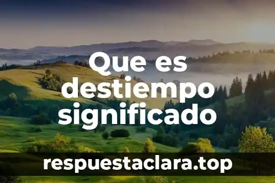 Qué es el significado del nombre Betin 6 Que es destiempo significado
