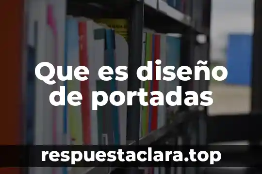 Que es diseño epidemiologico 7 Que es diseño de portadas