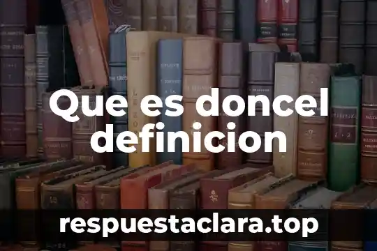 Que es doncel definicion