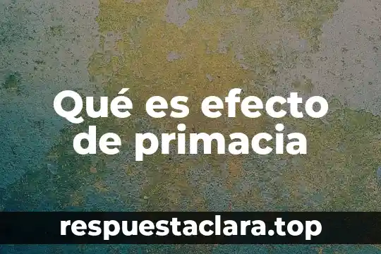 Que es efecto antiandrogénico 3 Qué es efecto de primacia