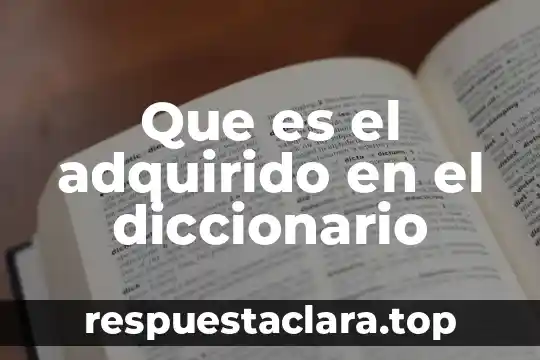 Que es ser majestuoso 6 Que es el adquirido en el diccionario