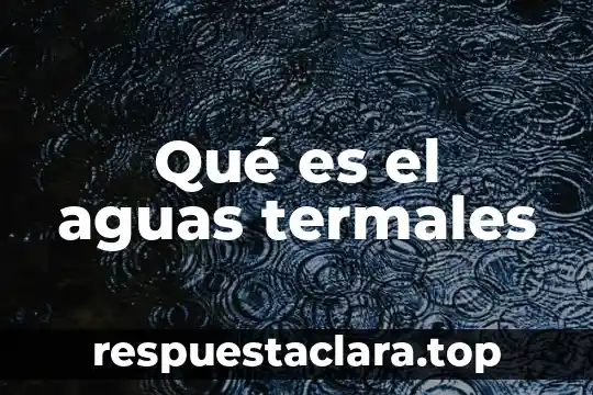 Qué es la justicia para niños 5 Qué es el aguas termales