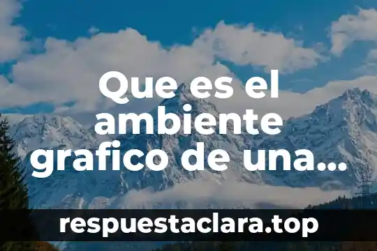 Que es metodo en la pagina de redalyc 4 Que es el ambiente grafico de una pagina web