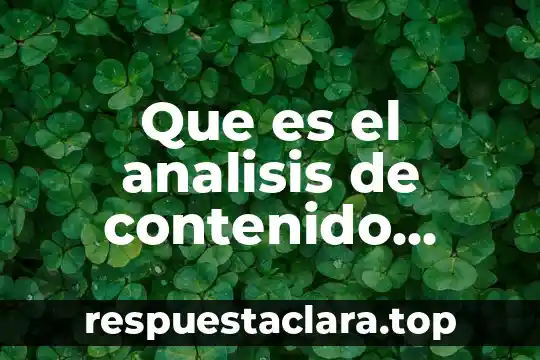 Que es el analisis de contenido logico semantico