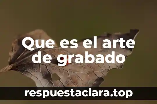 Qué es sincretismo en el arte 3 Que es el arte de grabado