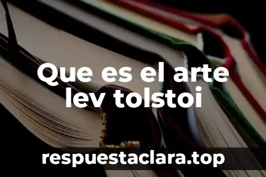 Que es el boceto en la historia del arte 5 Que es el arte lev tolstoi
